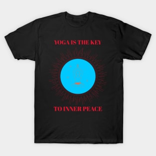 Yoga Is The Key To Inner Peace T-Shirt